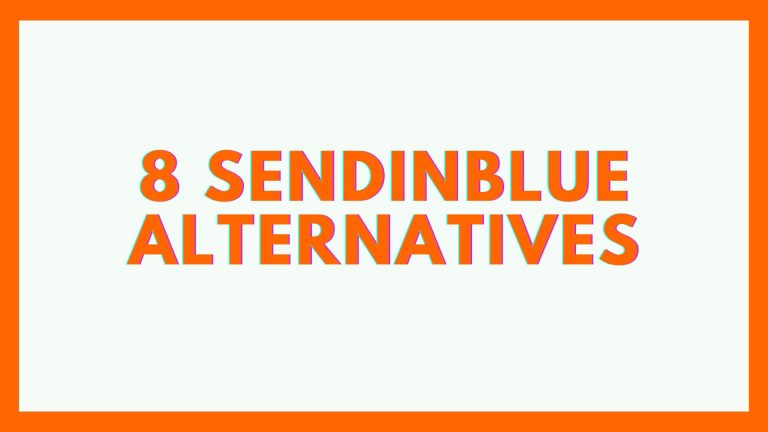 8 Best Sendinblue Alternatives in 2023